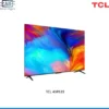 Televisor TCL 43P635