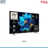 Televisor TCL 75P7K